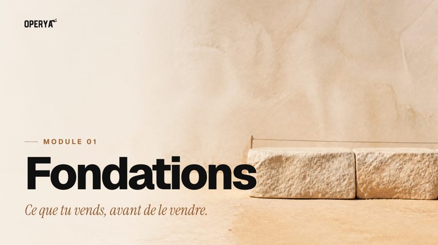 Module 01, Fondations